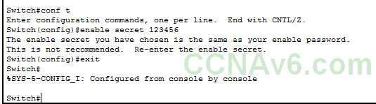 Chapter 5 - Configuring and Encrypting Passwords on Cisco Routers and Switches 8