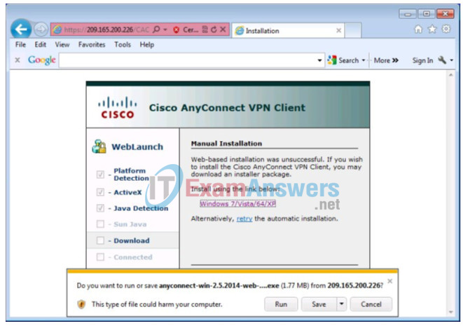 10.3.1.2 Lab - Configure AnyConnect Remote Access SSL VPN Using ASA 5505 ASDM Answers 70